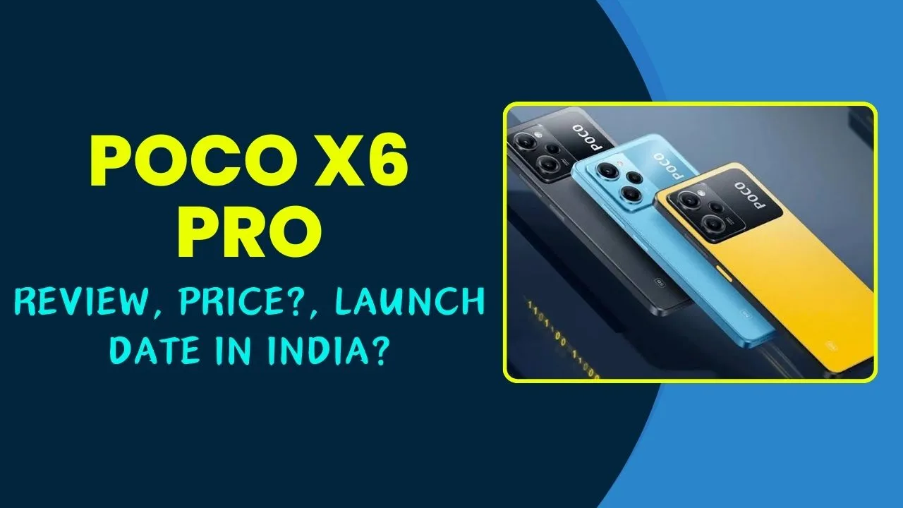 Poco X6 Pro Price in India