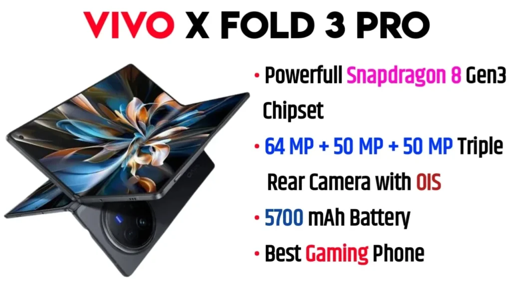 Vivo X Fold 3 Pro Made By India, Camera, Proformance, Price, Pros & Cons